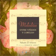 Melodías entre Viñedos y Camelias Romantic Lunch